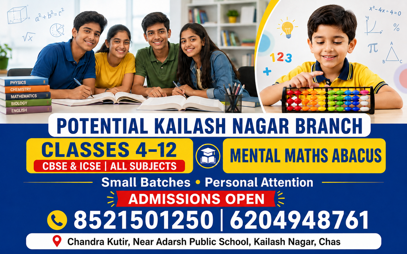 Potential Kailash Nagar Branch admissions for Classes 4–12, CBSE and ICSE all subjects, and Mental Maths Abacus